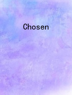 Chosen