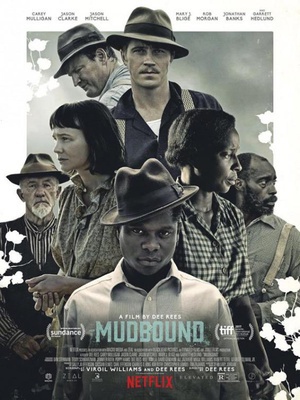 ֮ Mudbound