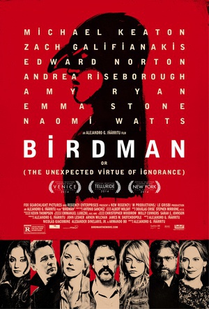 B Birdman or (The Unexpected Virtue of Ignorance)