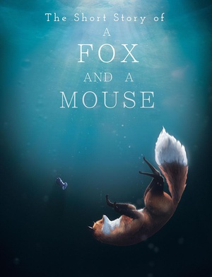 ؂Ĺ The Short Story of a Fox and a Mouse