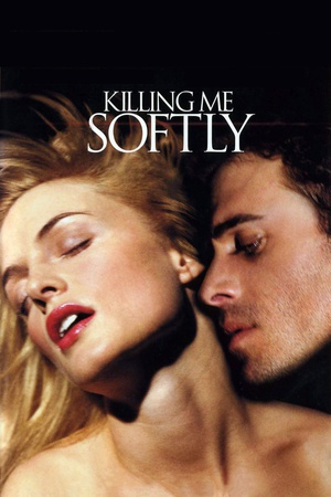 ؚ Killing Me Softly