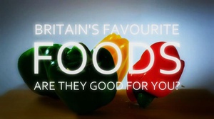 Ӣܚgӭʳ᣿ Britain's Favourite Foods - Are they Good for You