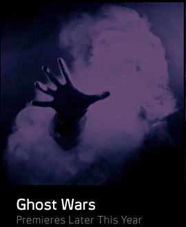` һ Ghost Wars Season 1