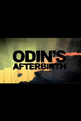 W֮ Odin's Afterbirth