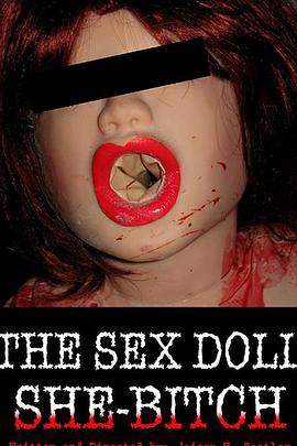 ޏͳӛ The Sex Doll She-Bitch
