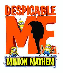 ɵңŁyСS 3D Despicable Me: Minion Mayhem 3D