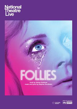  National Theatre Live: Follies