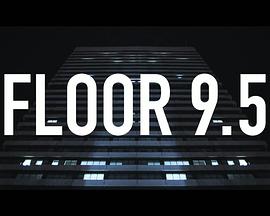 ŌӰ Floor 9.5