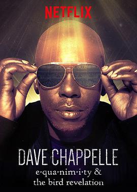 򡤲ՠ Dave Chappelle: Equanimity