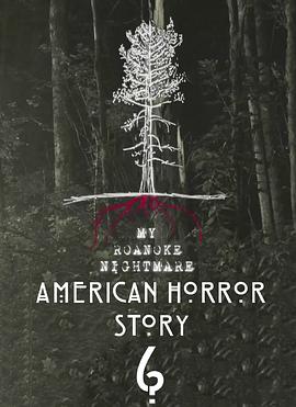 ֲ£偆Z  American Horror Story: Roanoke Season 6