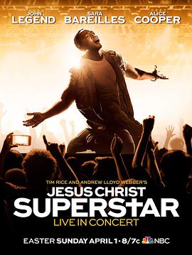 ҮdfǬF Jesus Christ Superstar Live in Concert