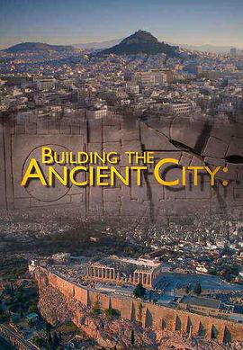ŴУŵ_R Building the Ancient City: Athens and Rome