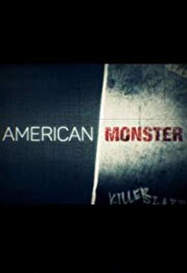 F ڶ American Monster Season 2
