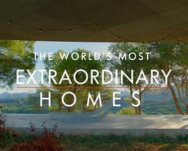 Ƿסլ ڶ The World's Most Extraordinary Homes Season 2