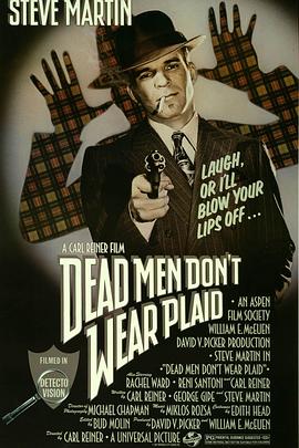 ̽ Dead Men Don't Wear Plaid